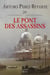 Les aventures du Capitaine Alatriste Tome 7 : le pont des assassins