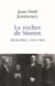 Le rocher de Süsten - mémoires, 1942-1982