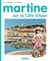 Martine sur la Côte d'Azur