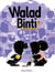 Walad & Binti Tome 3 : Enquêtes et imbroglios