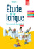Étude de la langue - manuel du cycle 4 (édition 2016)
