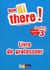 HI THERE ! : anglais - 3e - A2/B1 - livre du professeur - programme 2016