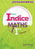 Indice maths : 1res technologiques (édition 2019)