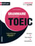 Grammaire, vocabulaire - TOEIC (édition 2022)