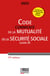 Code commenté de la mutualité - Code de la Sécurité Sociale (Livre IX) (édition 2025)