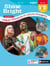 Shine Bright : anglais - 1re, terminale - B1>C1 (édition 2020)