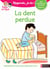 Regarde, je lis ! : la dent perdue - niveau 3 (édition 2018)