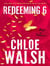 Redeeming 6 : Epic, emotional and addictive romance from the TikTok phenomenon