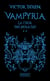 Vampyria Tome 2 : La Cour des Miracles