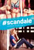 #Scandale
