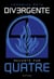 Divergente : raconté par Quatre