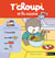 T'choupi et la cuisine