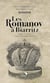 Les Romanov à Biarritz