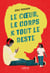 Le coeur, le corps et tout le reste
