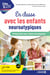 En classe avec les enfants neuroatypiques : Comprendre pour mieux accompagner