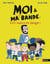 Moi & ma super bande : S.O.S. maître en danger !