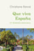 Que viva España : Un itinéraire amoureux