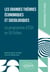 Les grandes théories économiques et sociologiques : Le programme d'ESH en 50 fiches