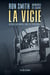 La vigie : Mémoires de guerre d'un mitrailleur arrière dans les pathfinders