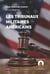 Les tribunaux militaires américains