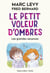 Le petit voleur d'ombres Tome 5 : les grandes vacances