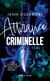 Attirance criminelle Tome 1