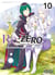 Re : Zero - quatrième arc - le sanctuaire et la sorcière de l'avarice Tome 10