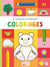 En route pour la maternelle : Coloriages 3+
