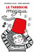 Le tarbouche magique