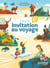 Invitation au voyage : Français - 6e - Manuel de l'élève (édition 2025)