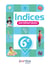Indices mathématiques : 6e - Manuel de l'élève (édition 2025)