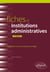 Fiches d'institutions administratives