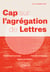 Cap sur l'agrégation de Lettres