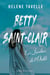 Les Jardins de l'Oubli : Betty Saint-Clair