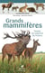 Les miniguides nature : Grands mammifères : Toutes les espèces de France