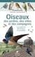 Les miniguides nature : Oiseaux des jardins, des villes et des campagnes : 114 espèces de France à connaître