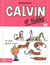 Calvin et Hobbes Tome 14 : va jouer dans le mixer !