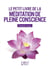 Petit livre de - Méditation de pleine conscience