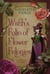Witch's Folio of Flower Felonies - A Sage Moon Mystery, #2