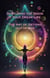 The Art of Getting Out of Bed - Nurturing the Seeds of Your Dream Life: A Comprehensive Anthology