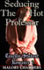 Seducing The Hot Professor - Teacher Student Romance, #1