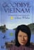 Goodbye, Vietnam