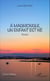 À Magniongui, un enfant est né - Roman