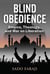 Blind Obedience: Empire, Theology, and the War on Liberation