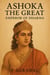 Ashoka the Great: Emperor of Dharma - Crowned in Glory: The World's Greatest Kings, #3