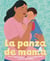 La panza de mamá (Mamá's Panza Spanish Edition)