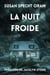 LA NUIT FROIDE - Un thriller de Jacklyn Stone, #2