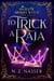 To Trick a Raja - Majestic Midlife Witch, #3