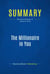 Summary: The Millionaire in You - Review and Analysis of LeBoeuf's Book