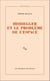 Heidegger et le problème de l'espace